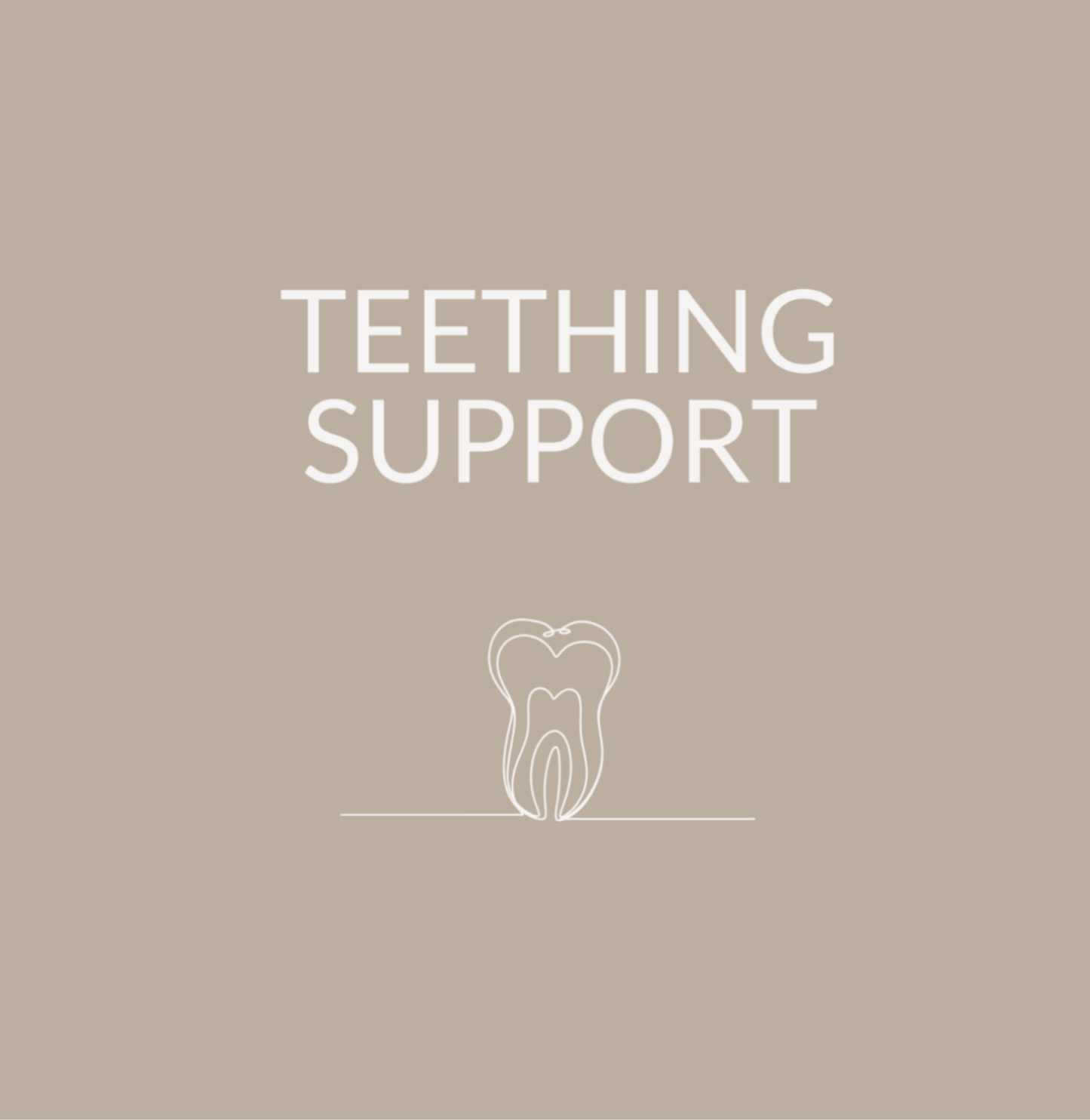 Teething Support