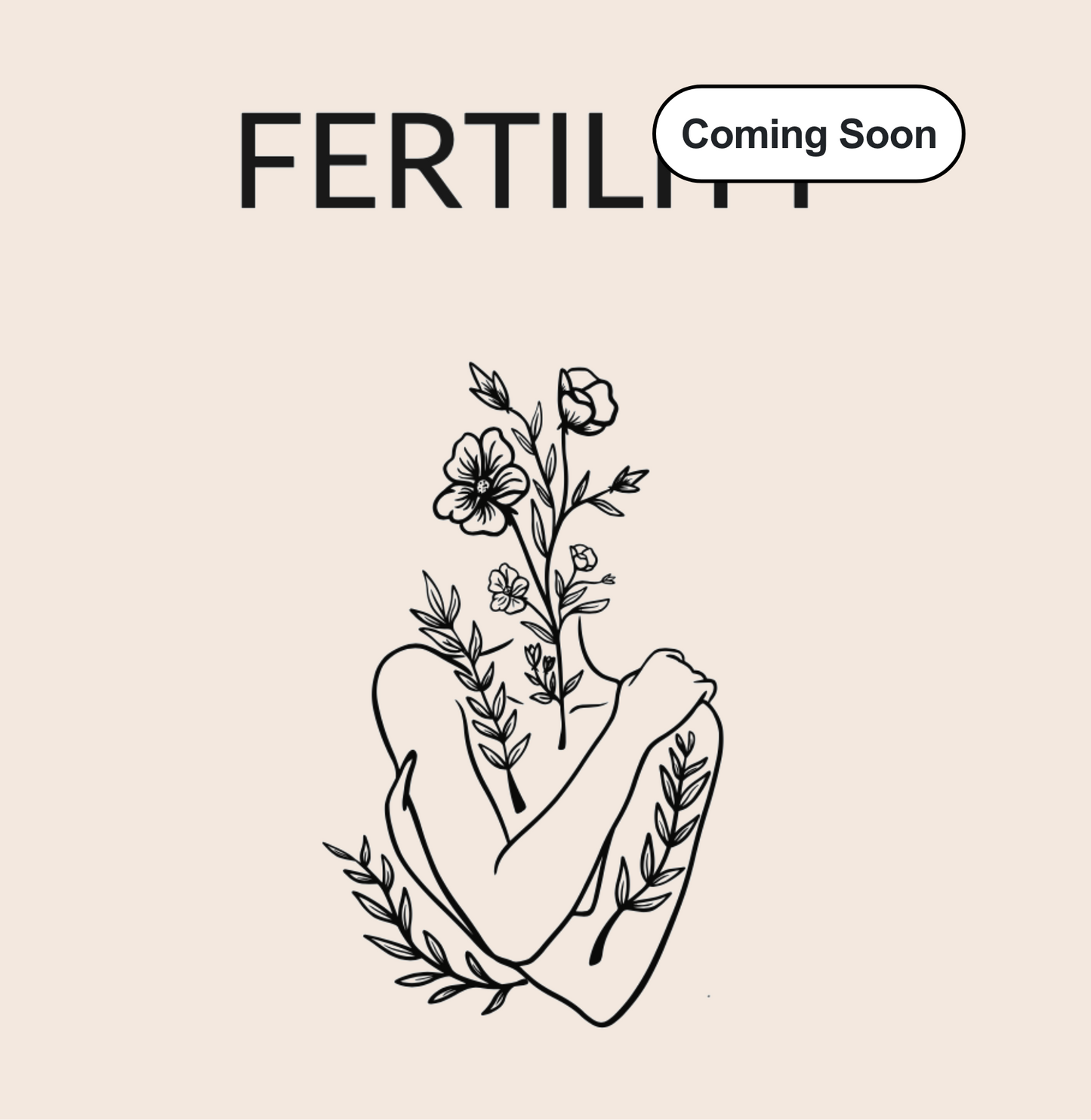 Fertility Coming Soon