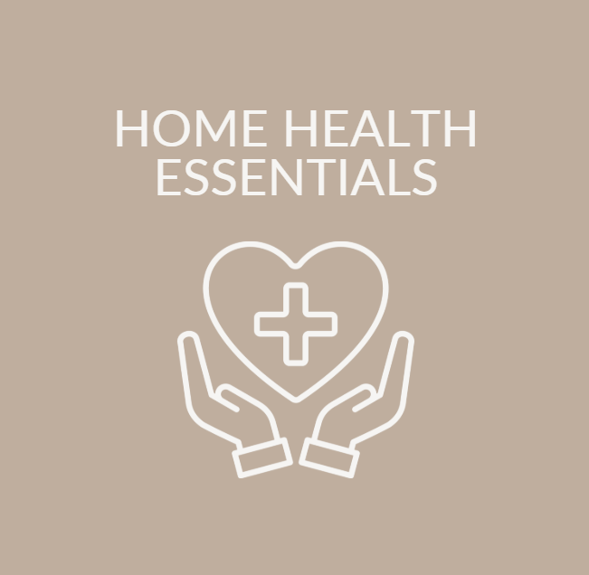 Home Health Essentials