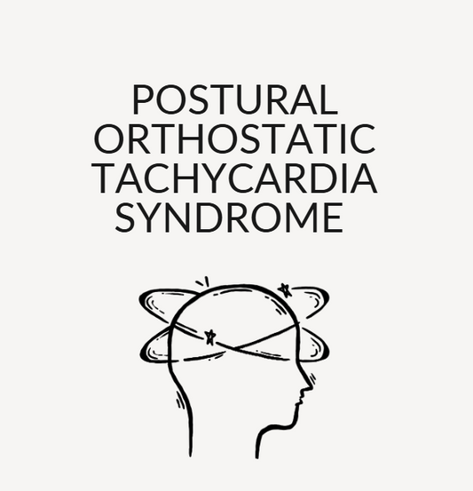 Postural Orthostatic Tachycardia Syndrome