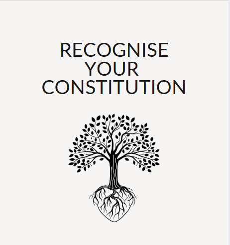 Recognise Your Constitution