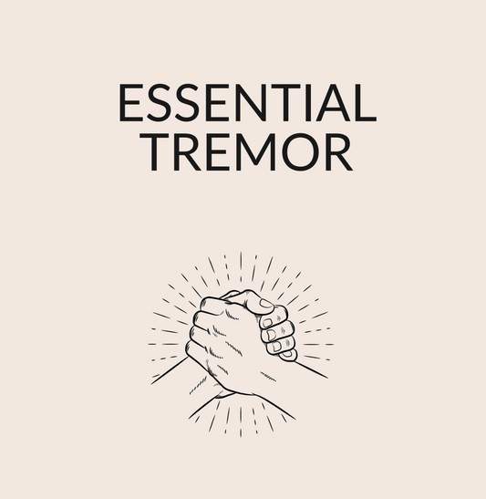 Essential Tremor